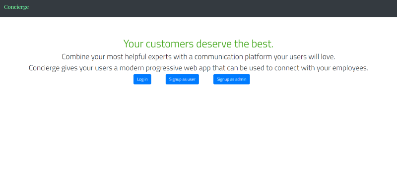 Login page for Concierge, which offers the options of signing up as a user, customer service admin, or logging in to an existing account